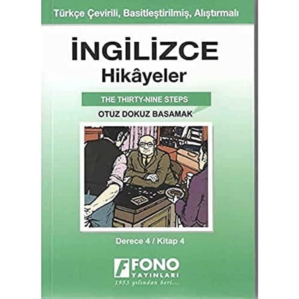 İngilizce Hikayeler - Otuz Dokuz Basamak Derece 4: Kitap 4 - Türkçe Çevirili, Basitleştirilmiş, Alıştırmalı Cep Boy Kağıt Kapak – 10 Mart 2020