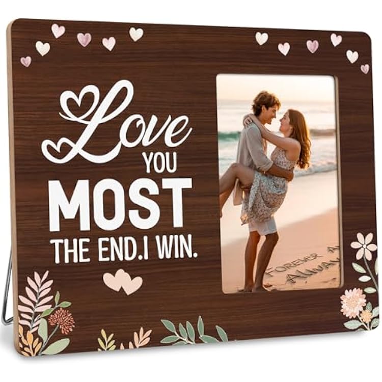 Gifts for Girlfriend Boyfriend Picture Frame, Romantic Couple Gift, Love You Most The End I Win Frames Fits 4x6 Photo