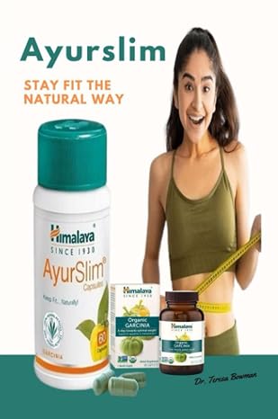 Ayurslim: Weight Loss, Promotes Healthy Body Weight and Metabolism