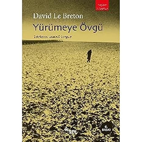 Yürümeye Övgü