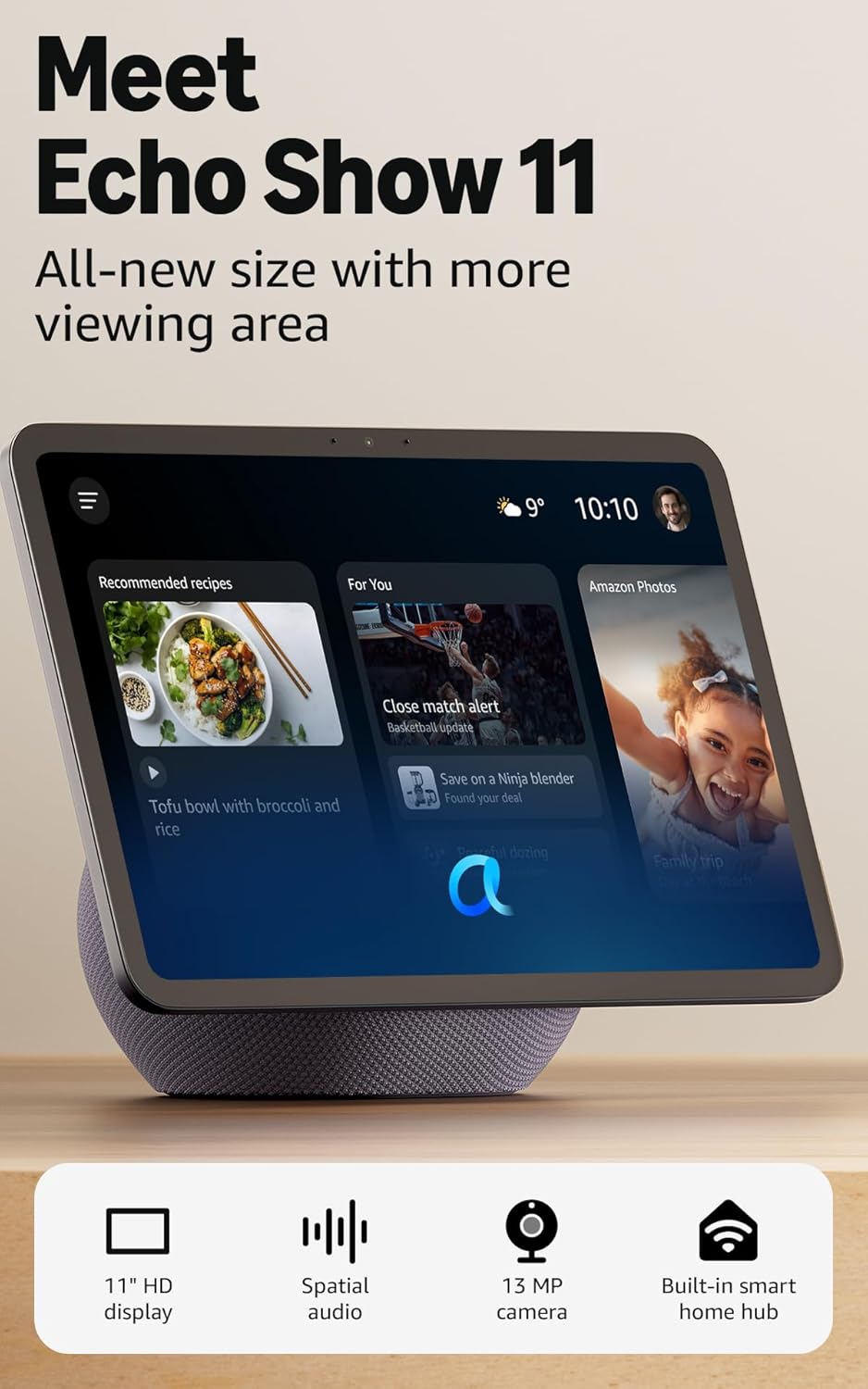 Amazon Echo Show 11 (newest gen), Vibrant Full-HD 11" display with more viewing area, spatial audio, Graphite, with Alexa+ Early Access