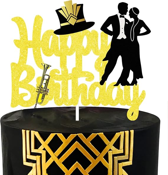 Roaring 1920's Happy Birthday Cake Topper - 1920s Vintage Flapper Wedding Art Decor Jazz Dance Party Supplies - Black and Gold Birthday Party Decorations For Women Mens cake Topper