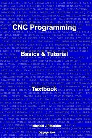 CNC Programming: Basics & Tutorial Textbook