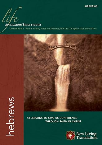 Hebrews (Life Application Bible Studies: NLT)