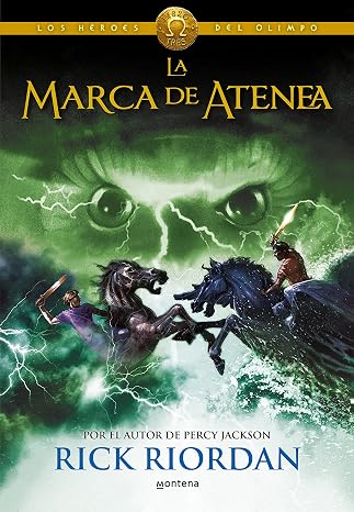 La marca de Atenea / The Mark of Athena (Los heroes del Olimpo / The Heroes of Olympus) (Spanish Edition)